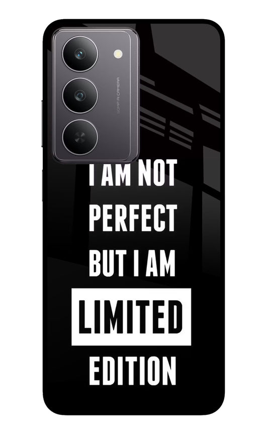 I Am Not Perfect But I Am Limited Edition Realme 14x 5G Glass Case