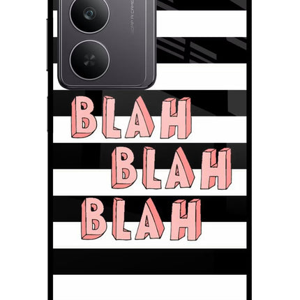 Blah Blah Blah Realme 14x 5G Glass Case