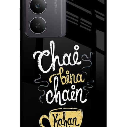 Chai Bina Chain Kaha Re Realme 14x 5G Glass Case