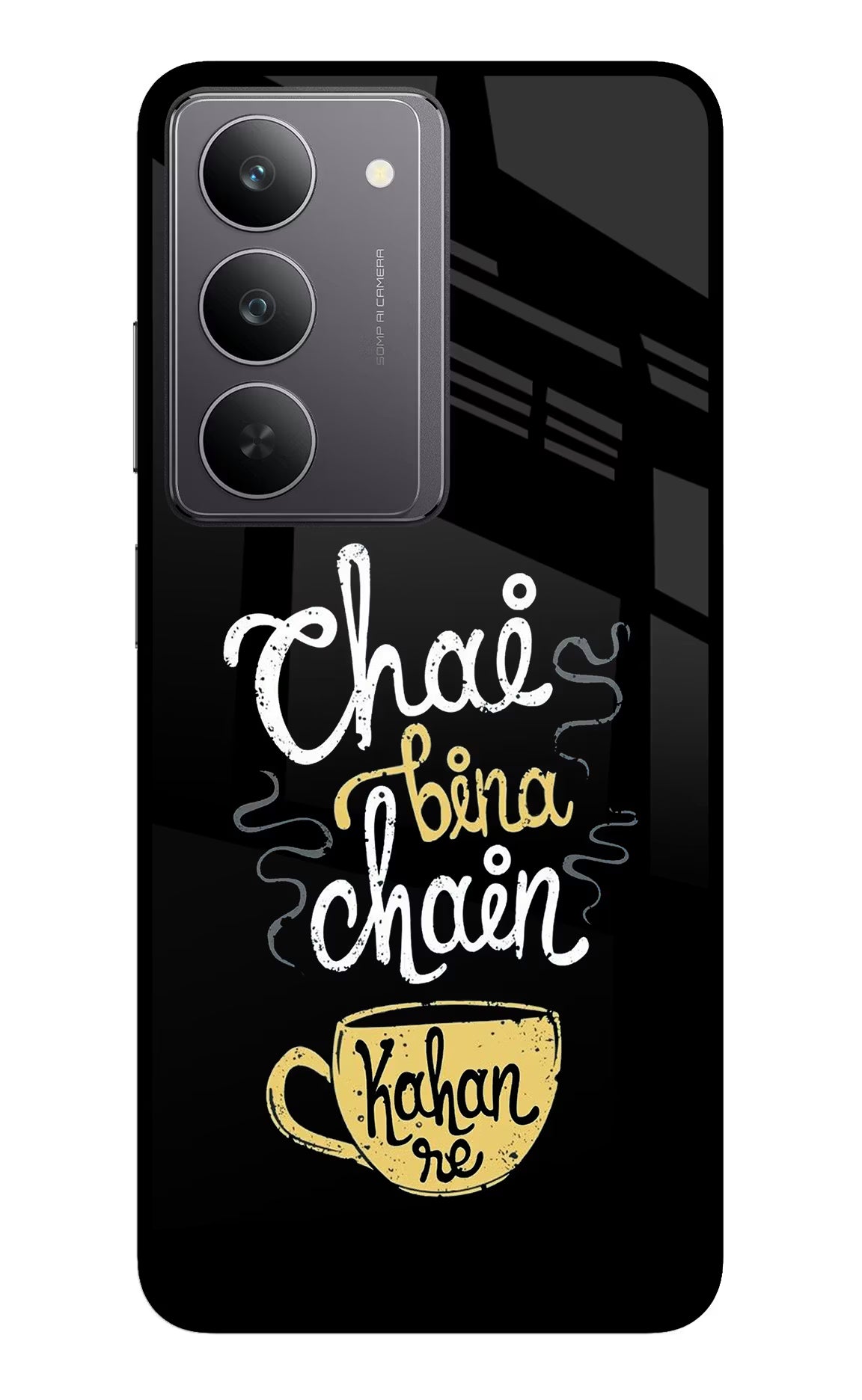 Chai Bina Chain Kaha Re Realme 14x 5G Glass Case Back Cover by Casekaro