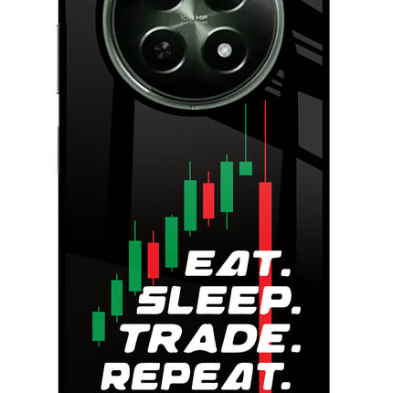 Eat Sleep Trade Repeat Realme 12x 5G Glass Case