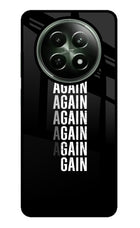 Again Again Gain Realme 12x 5G Glass Case