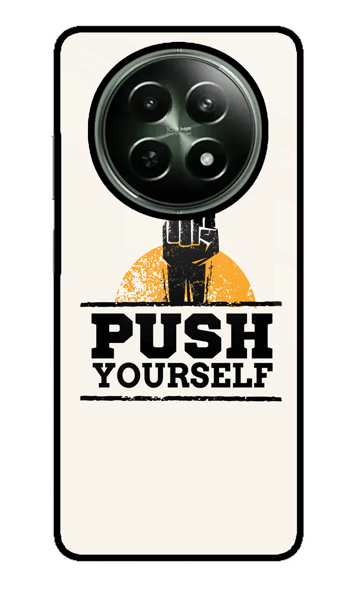 Push Yourself Realme 12x 5G Glass Case