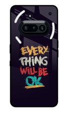 Everything Will Be Ok Nothing Phone 3A Glass Case