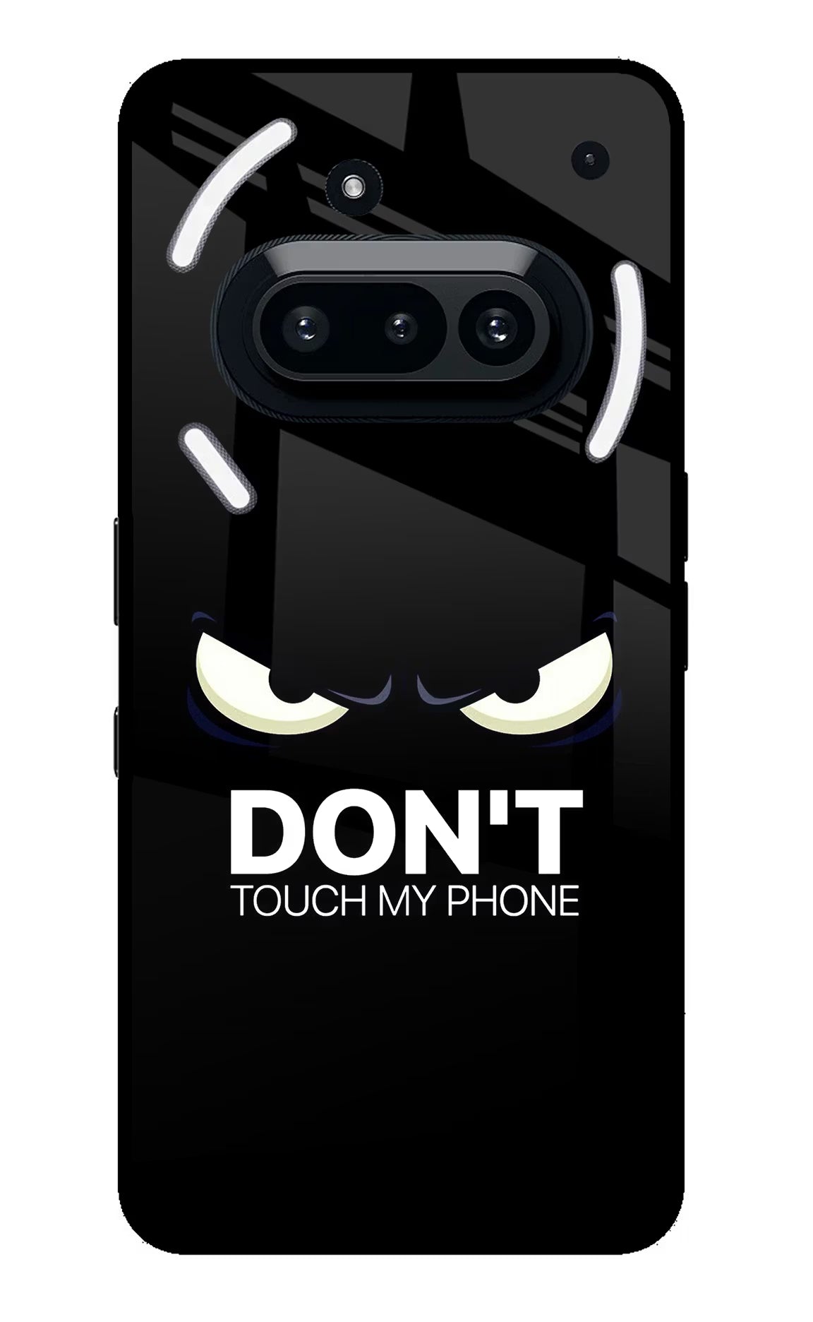 Don'T Touch My Phone Nothing Phone 3A Glass Case