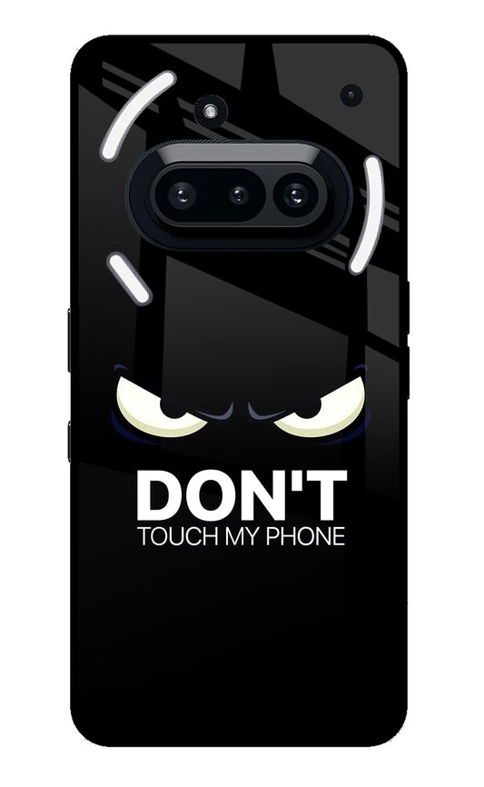 Don'T Touch My Phone Nothing Phone 3A Glass Case