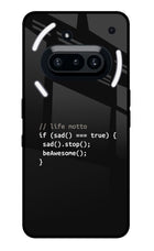 Life Motto Code Nothing Phone 3A Glass Case