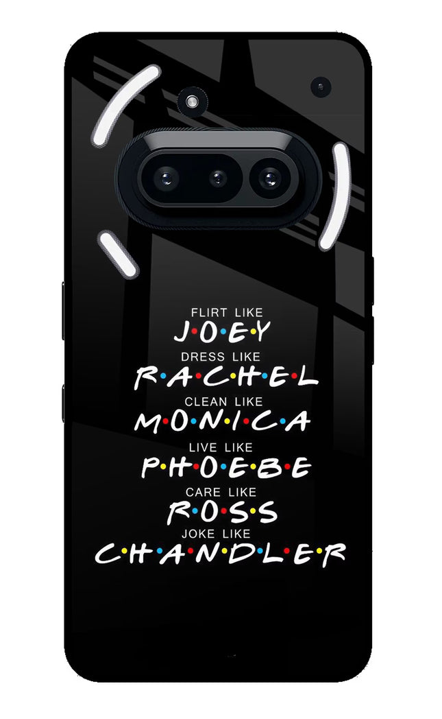 FRIENDS Character Nothing Phone 3A Glass Case