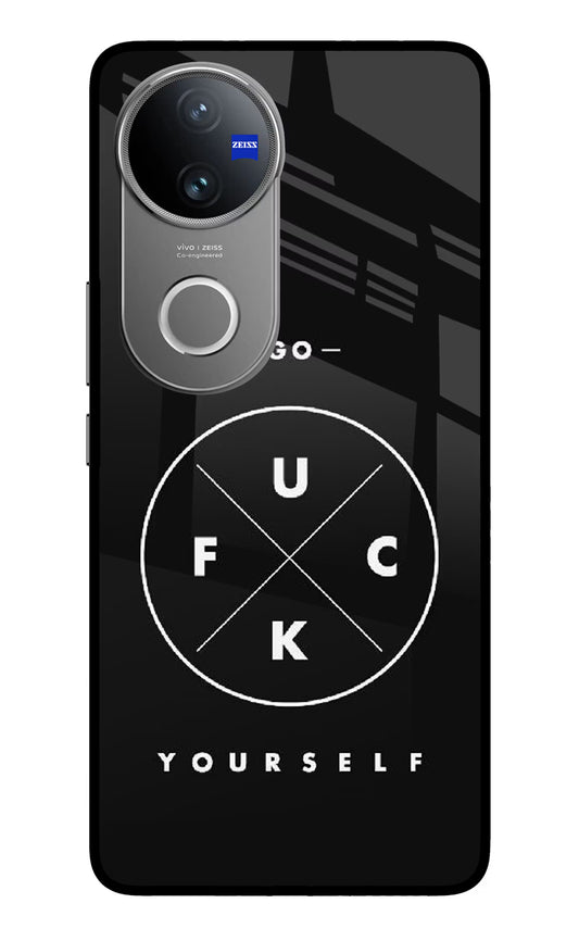 Go Fuck Yourself Vivo V50 5G Glass Case