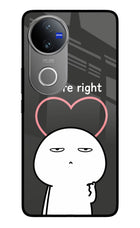 You're Right Vivo V50 5G Glass Case