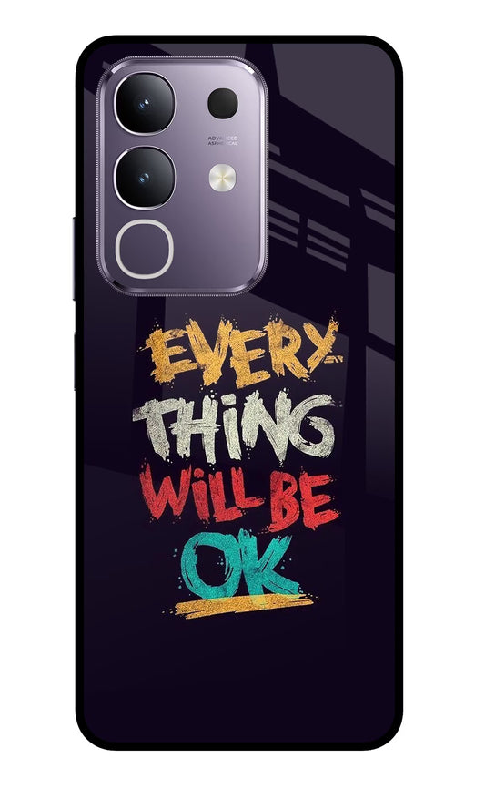 Everything Will Be Ok Vivo T4x 5G Glass Case