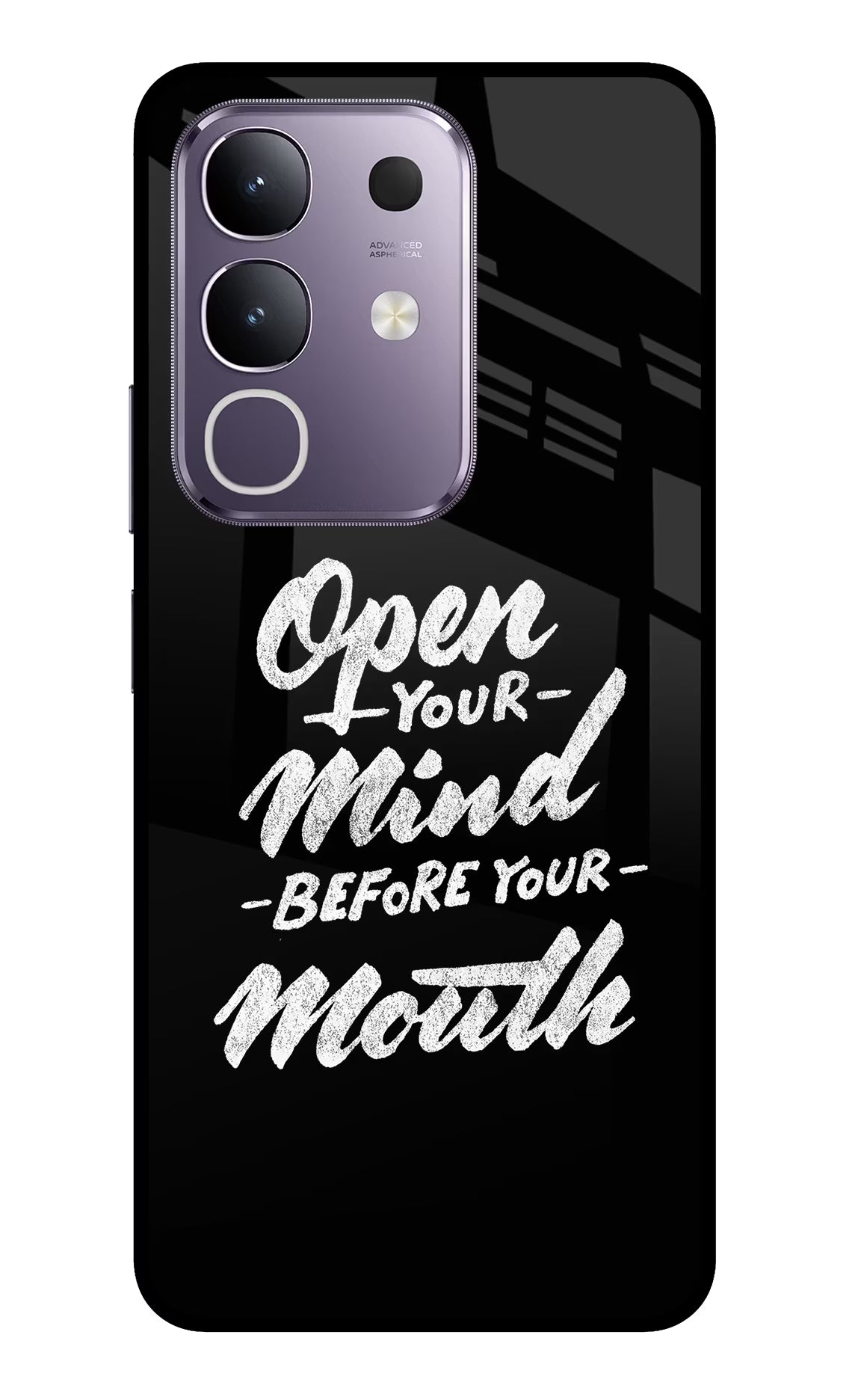 Open Your Mind Before Your Mouth Vivo T4x 5G Glass Case Back Cover by Casekaro