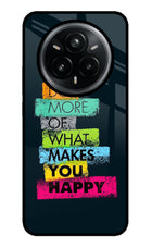 Do More Of What Makes You Happy Realme 14 Pro Plus 5G Glass Case