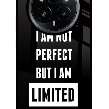 I Am Not Perfect But I Am Limited Edition Realme 14 Pro Plus 5G Glass Case
