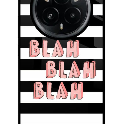 Blah Blah Blah Realme 14 Pro Plus 5G Glass Case