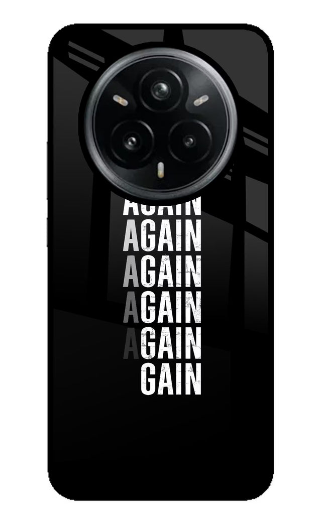 Again Again Gain Realme 14 Pro Plus 5G Glass Case