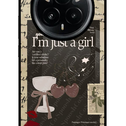I am just a girl Realme 14 Pro Plus 5G Glass Case