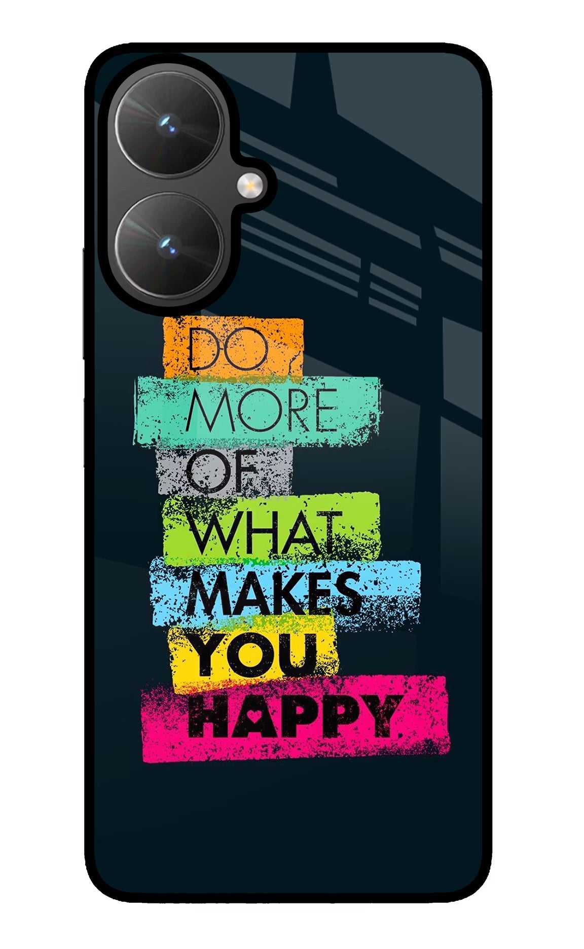 Do More Of What Makes You Happy Poco M6 5G Glass Case