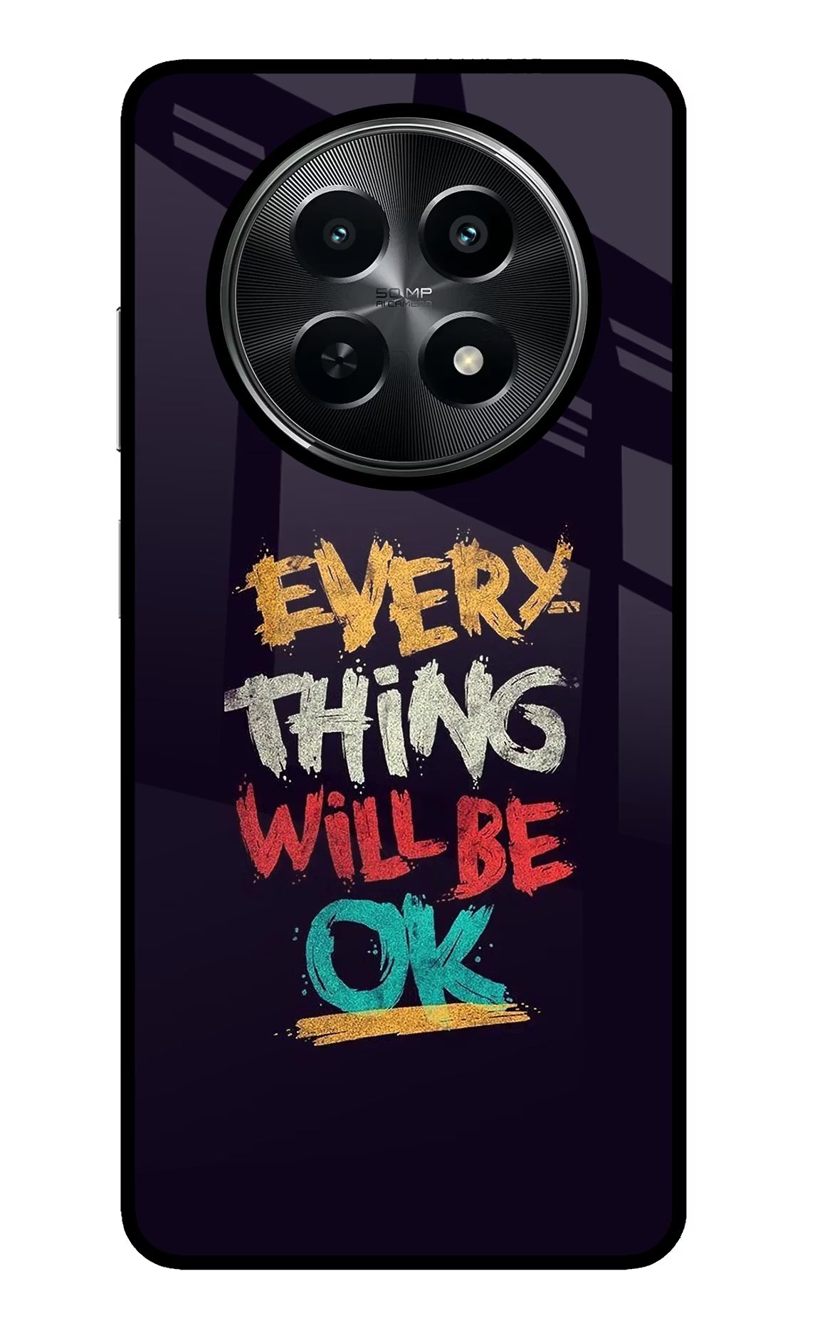 Everything Will Be Ok Realme C65 5G Glass Case Back Cover by Casekaro