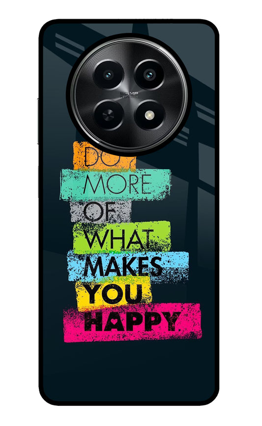 Do More Of What Makes You Happy Realme C65 5G Glass Case