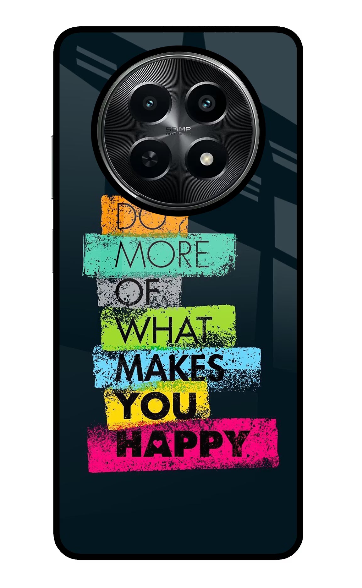 Do More Of What Makes You Happy Realme C65 5G Glass Case Back Cover by Casekaro