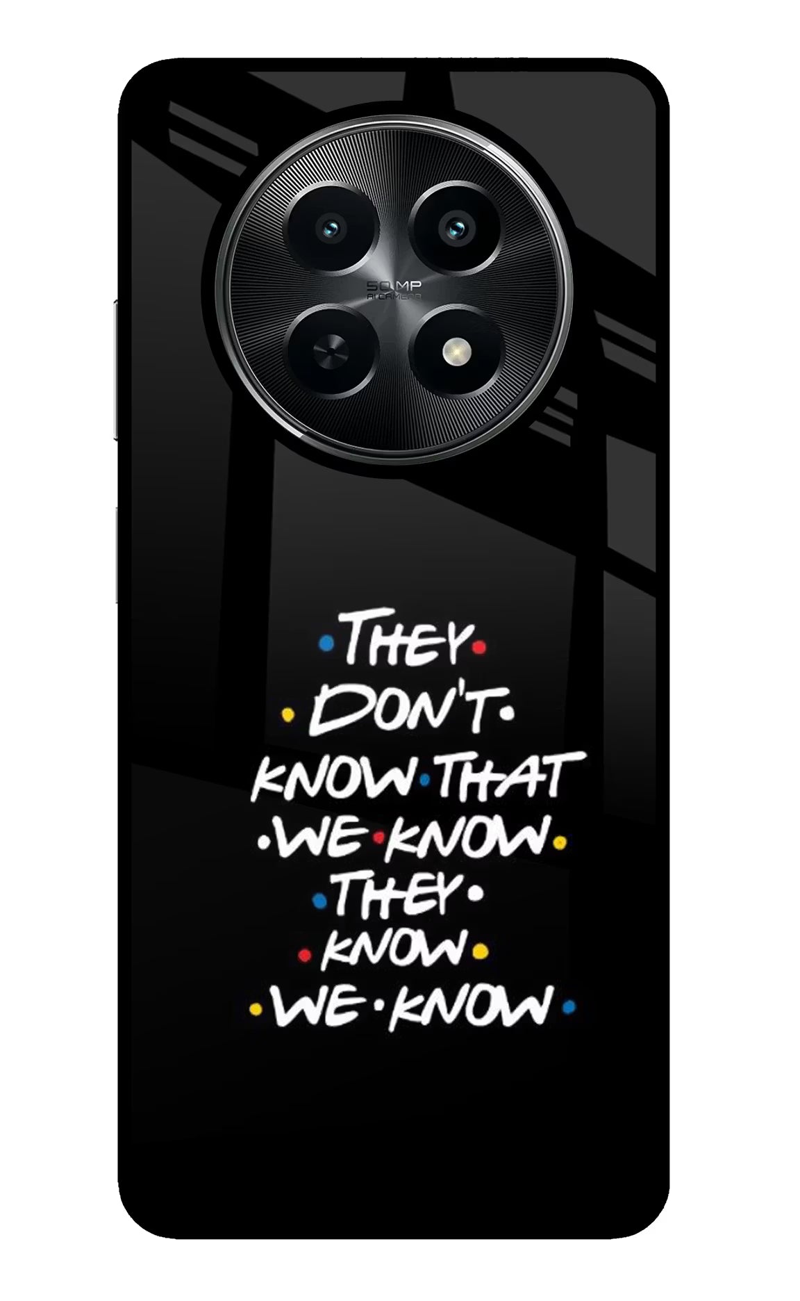 FRIENDS Dialogue Realme C65 5G Glass Case Back Cover by Casekaro