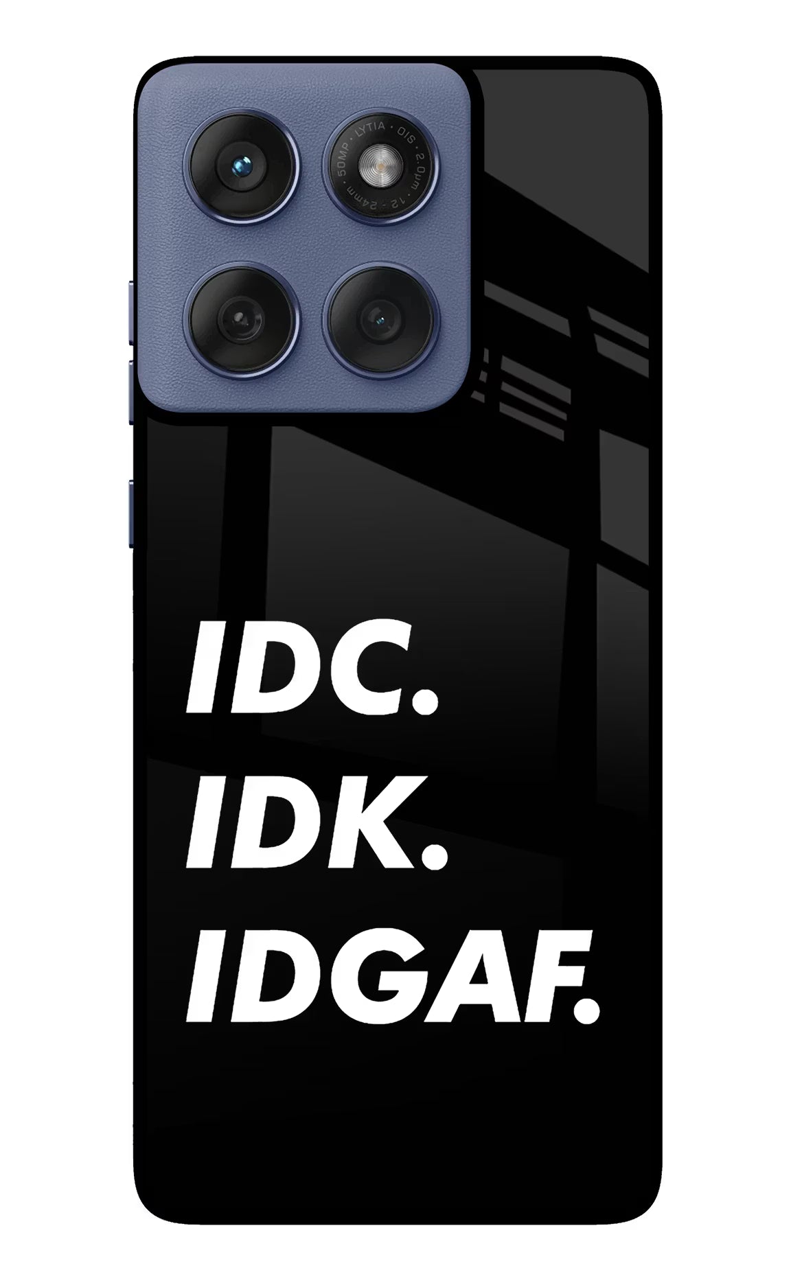 Idc Idk Idgaf Moto Edge 60 Fusion Glass Case Back Cover by Casekaro