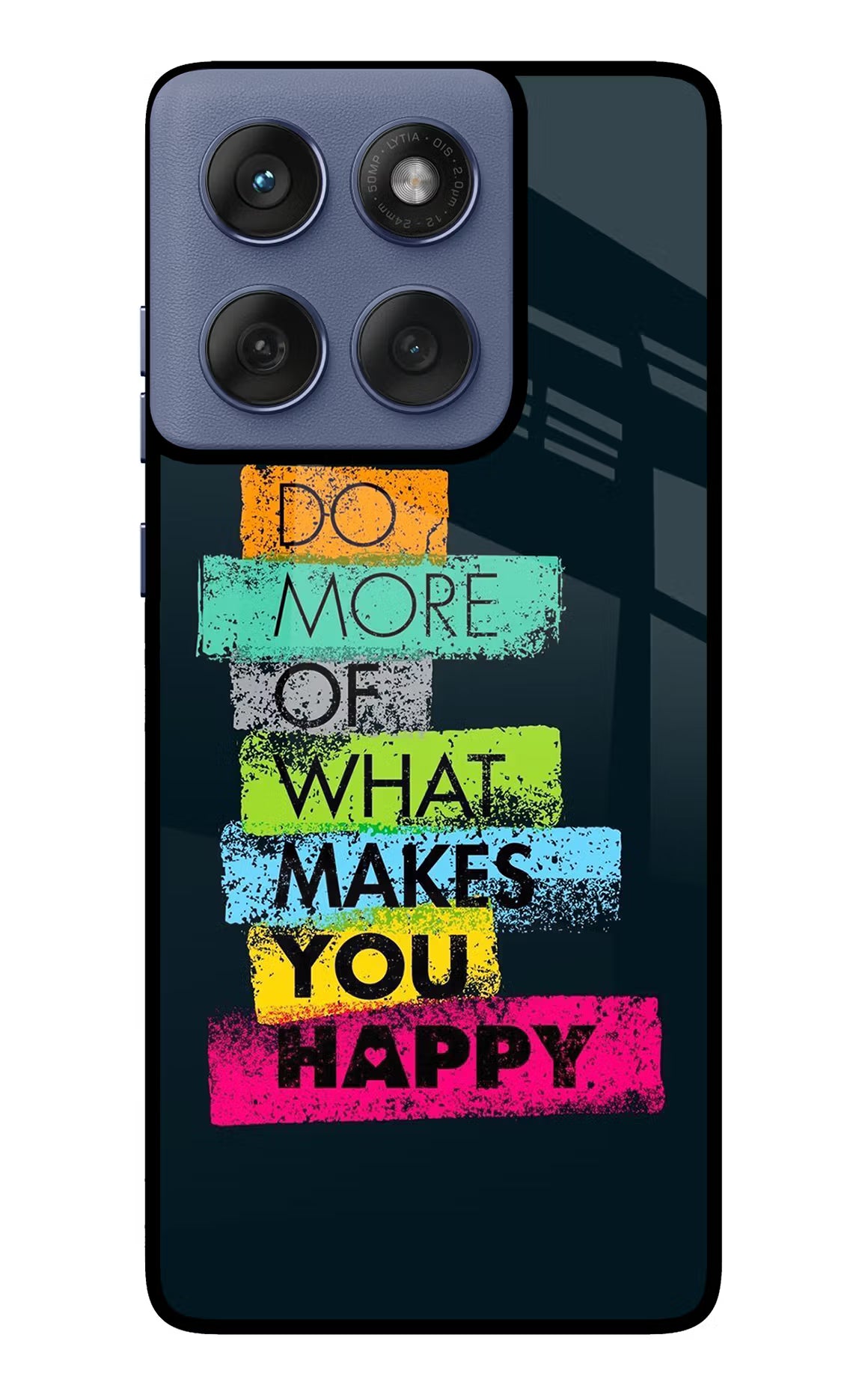 Do More Of What Makes You Happy Moto Edge 60 Fusion Glass Case Back Cover by Casekaro