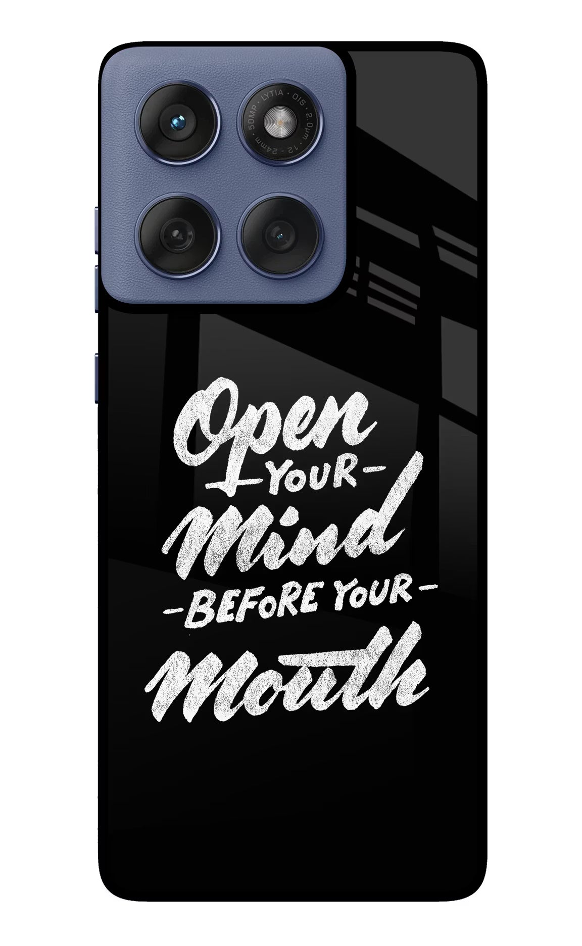 Open Your Mind Before Your Mouth Moto Edge 60 Fusion Glass Case Back Cover by Casekaro