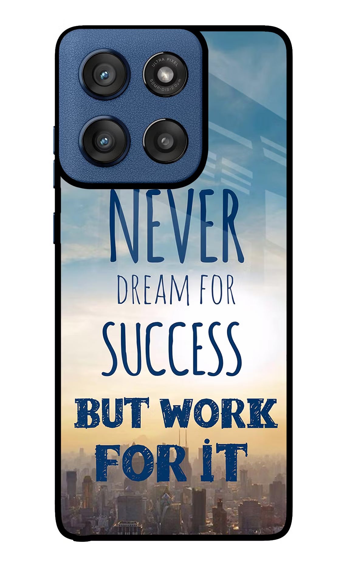 Never Dream For Success But Work For It Moto Edge 60 Stylus Glass Case Back Cover by Casekaro