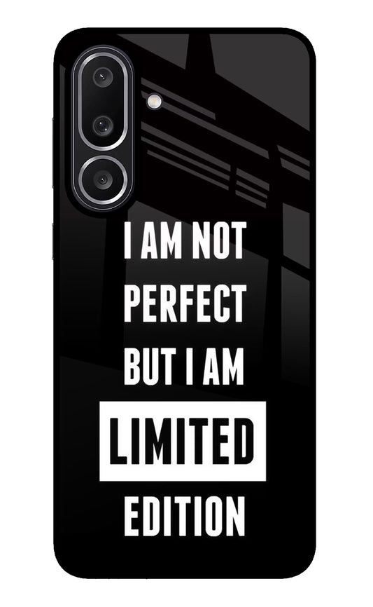 I Am Not Perfect But I Am Limited Edition Samsung M56 5G Glass Case