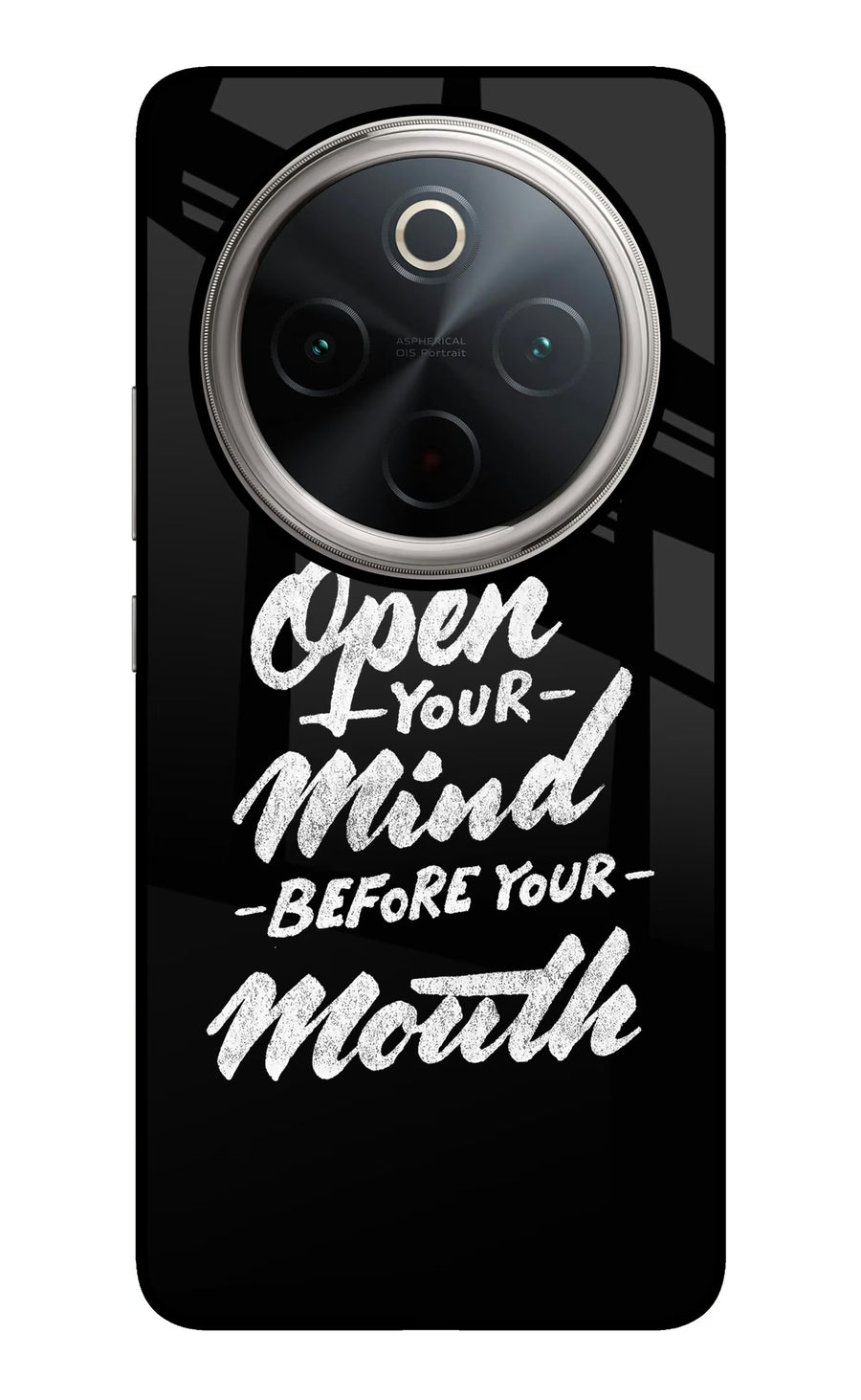 Open Your Mind Before Your Mouth Vivo T4 5G Back Cover, Glass case