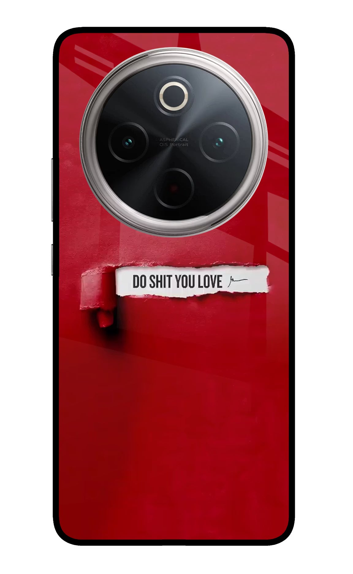 Do Shit You Love Vivo T4 5G Glass Case Back Cover by Casekaro
