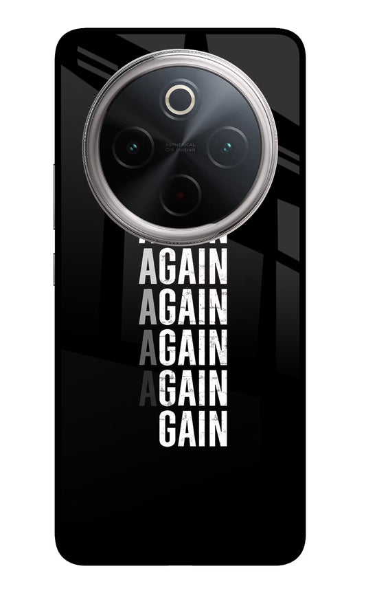 Again Again Gain Vivo T4 5G Glass Case