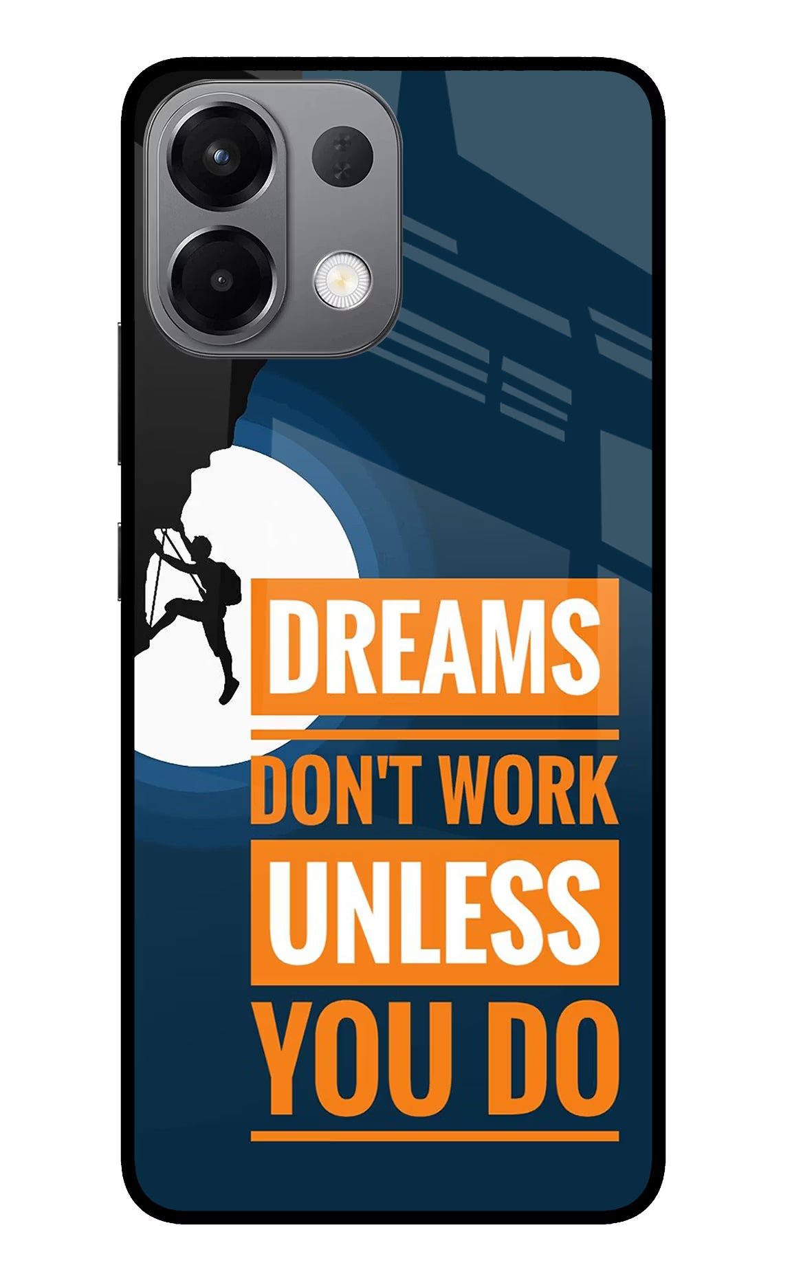 Dreams Don’T Work Unless You Do Oppo K13 5G Glass Case Back Cover by Casekaro