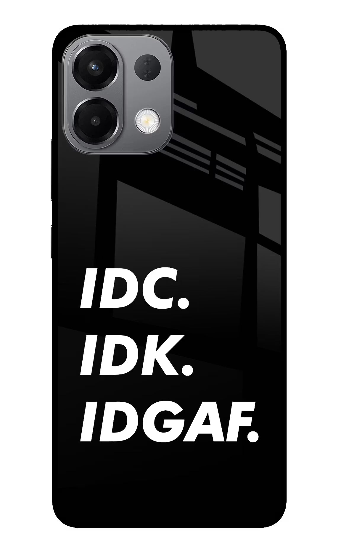 Idc Idk Idgaf Oppo K13 5G Glass Case Back Cover by Casekaro
