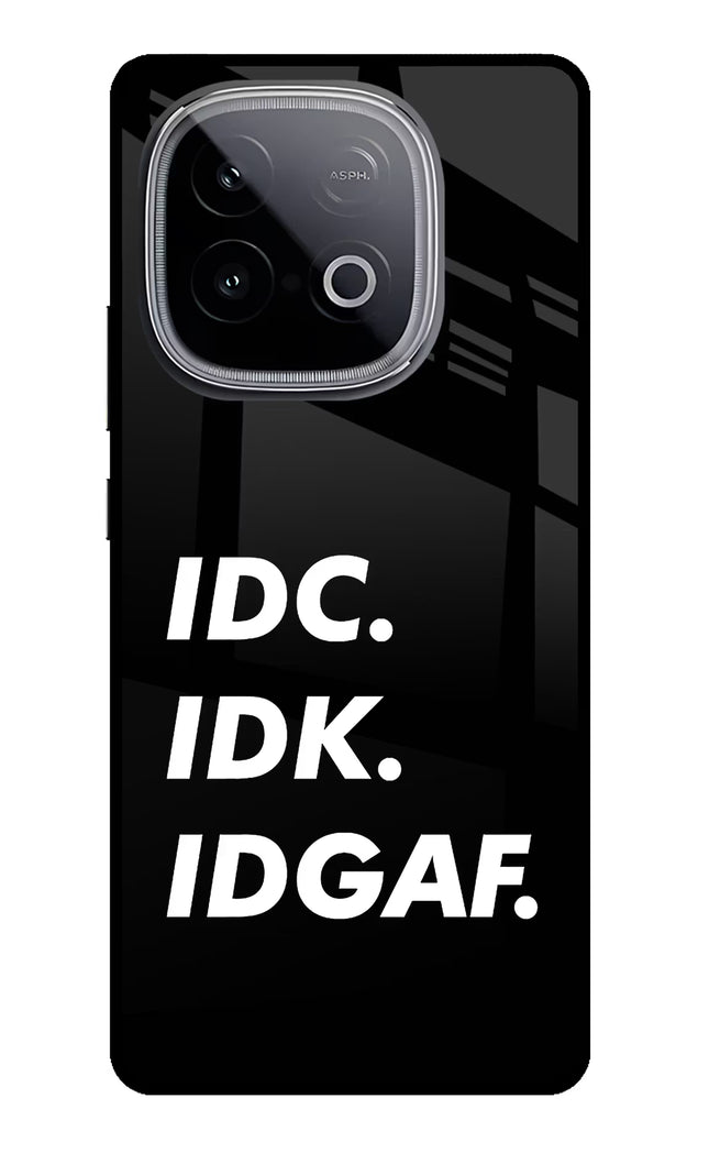 Idc Idk Idgaf iQOO Neo 10 Glass Case Back Cover by Casekaro