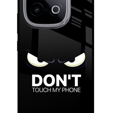 Don'T Touch My Phone iQOO Neo 10 Glass Case Back Cover by Casekaro