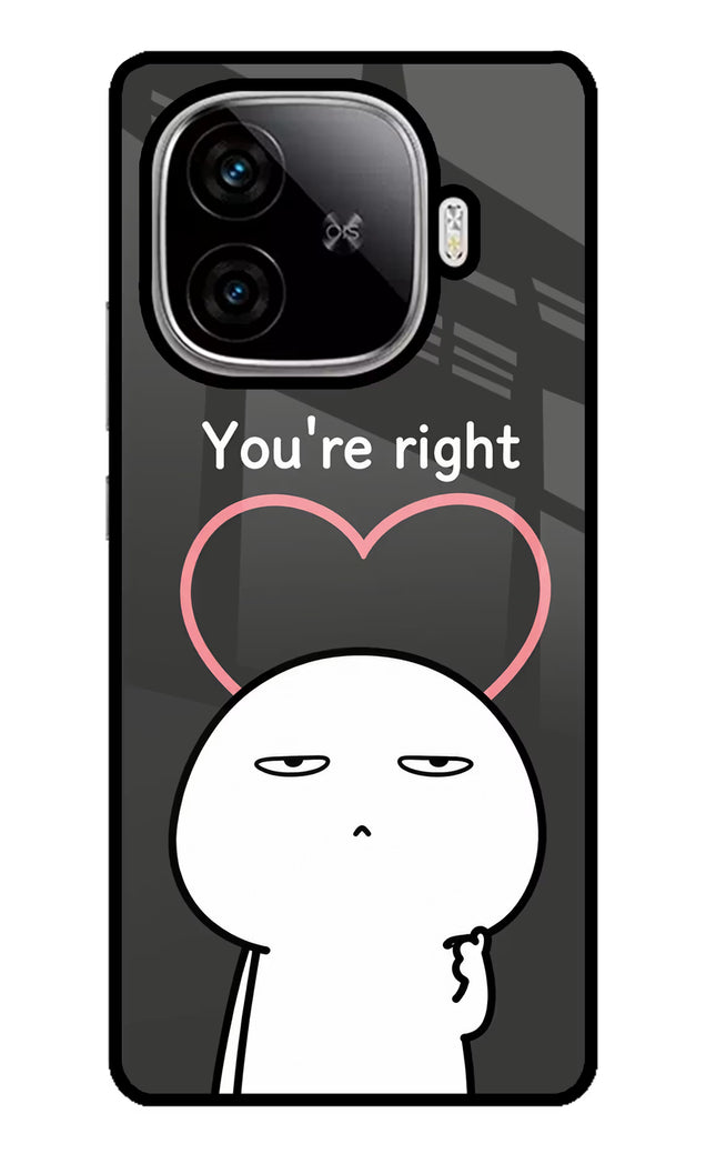 You're Right iQOO Neo 10R 5G Glass Case