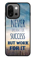 Never Dream For Success But Work For It OnePlus 13s Glass Case