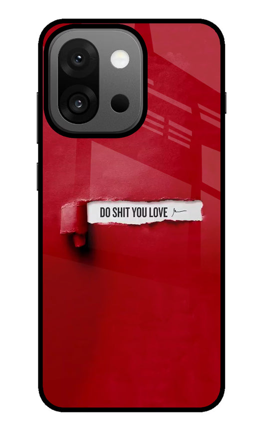 Do Shit You Love OnePlus 13s Glass Case