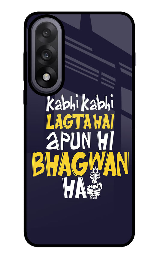 Kabhi Kabhi Lagta Hai Apun Hi Bhagwan Hai OnePlus Nord 5 Glass Case