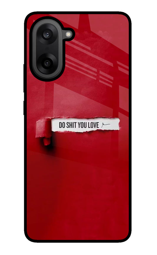 Do Shit You Love OnePlus Nord CE5 Glass Case