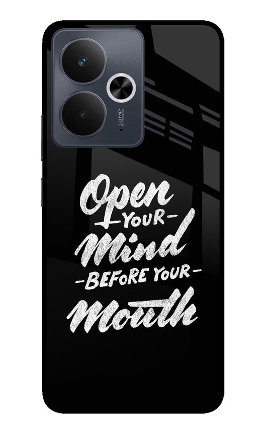 Open Your Mind Before Your Mouth Realme 14T 5G Glass Case