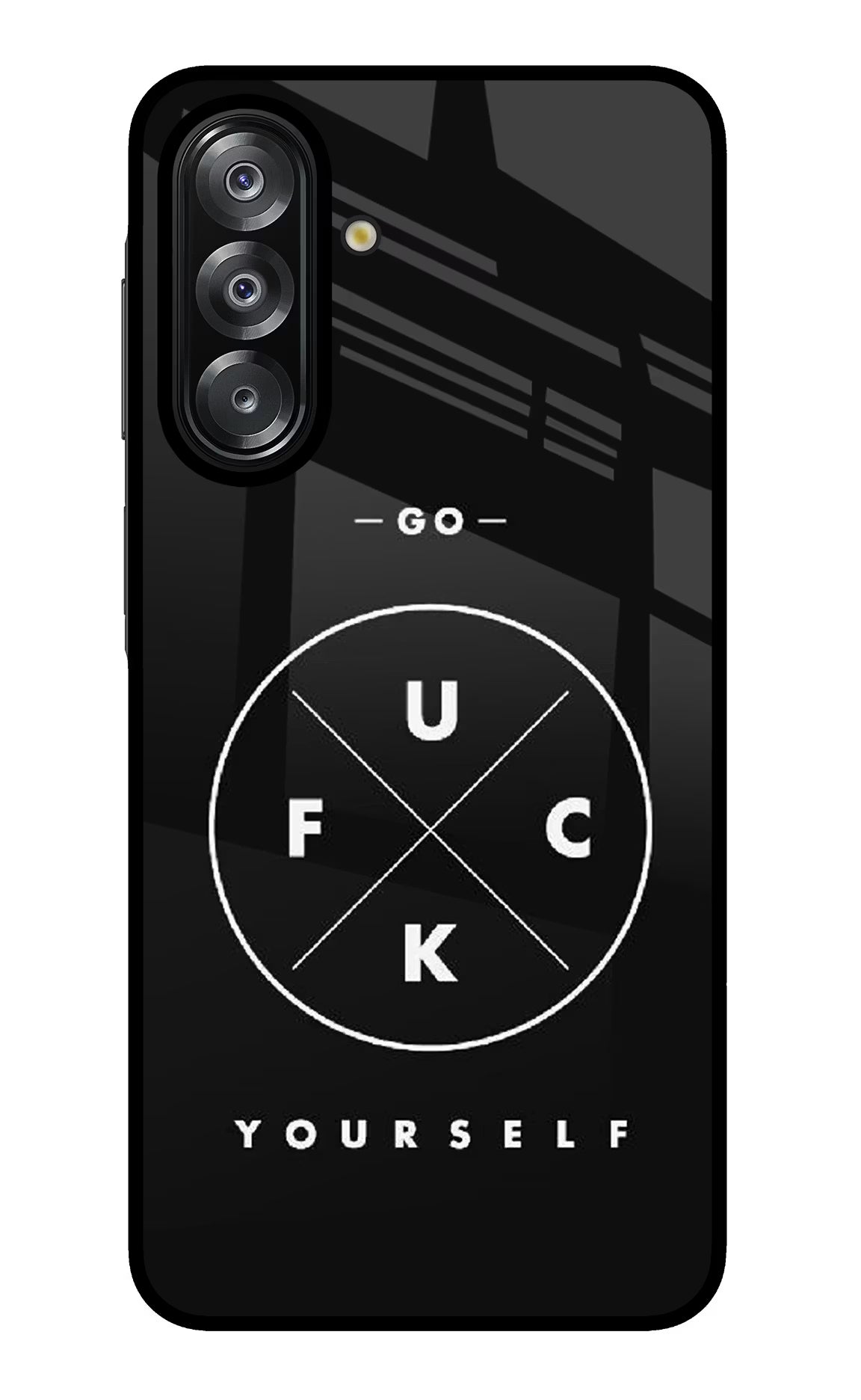 Go Fuck Yourself Samsung A26 Glass Case Back Cover by Casekaro