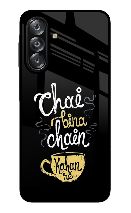Chai Bina Chain Kaha Re Samsung A26 Glass Case