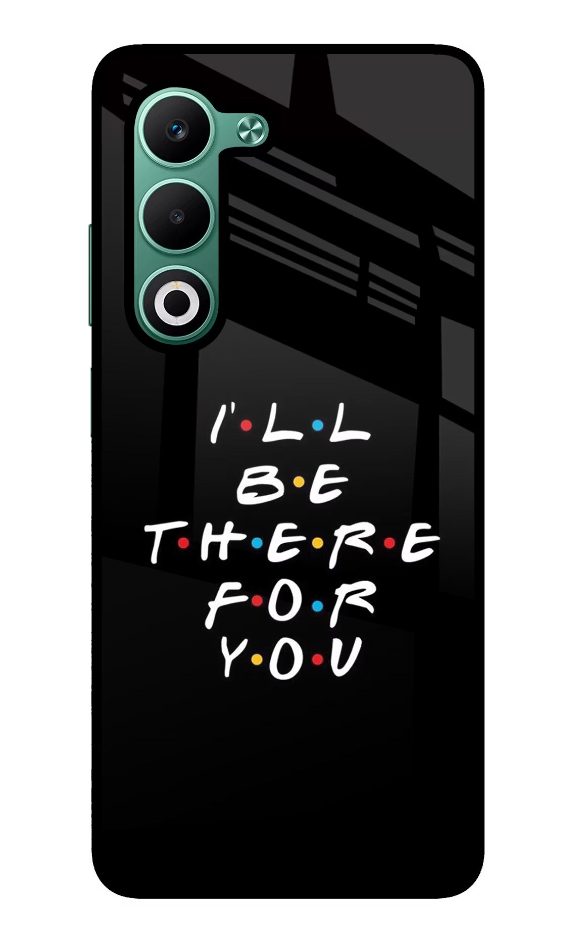 I'll Be There For You Oppo A5 5G Glass Case Back Cover by Casekaro