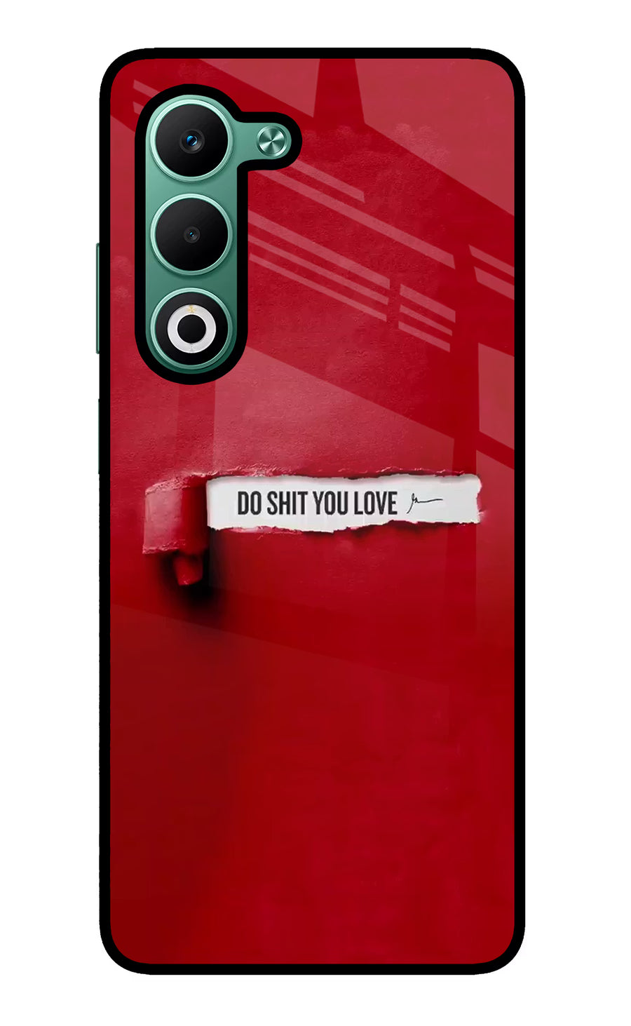 Do Shit You Love Oppo A5 5G Back Cover, Glass case