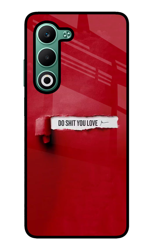 Do Shit You Love Oppo A5 5G Glass Case