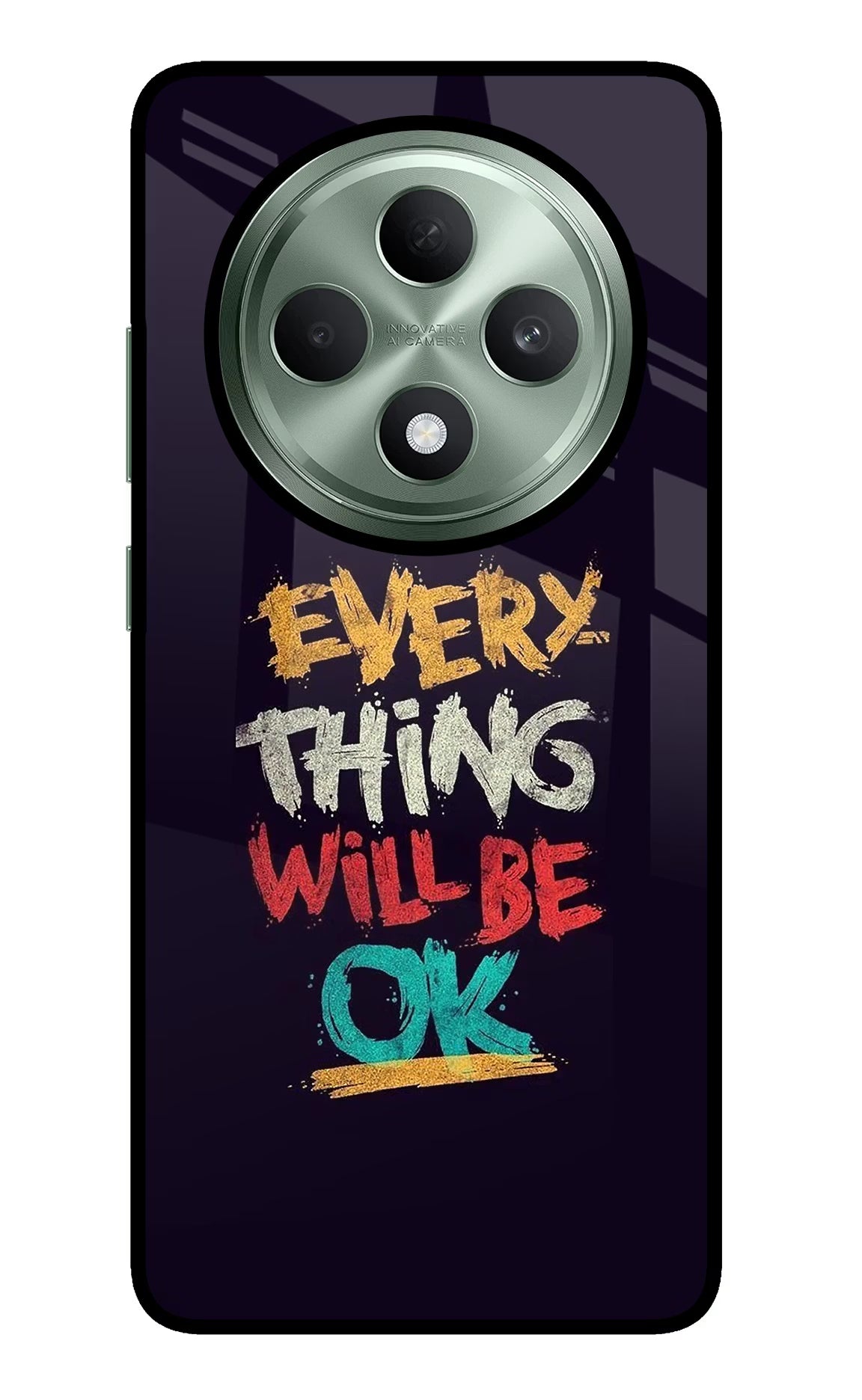 Everything Will Be Ok Oppo F27 5G Glass Case